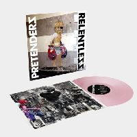 Pretenders, The - Relentless (Baby Pink Vinyl)l