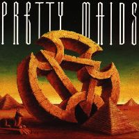 PRETTY MAIDS - Anything Worth Doing Is Worth Overdoing