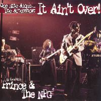 Prince & The New Power Generation - One Nite Alone... The Aftershow: It Ain't Over! (Up Late with Prince & The NPG)