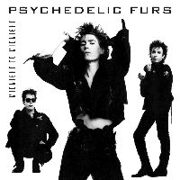 Psychedelic Furs, The - Midnight to Midnight