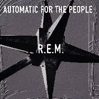 R.E.M. - Automatic For the People (25th Anniversary Edition)