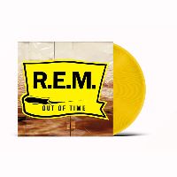 R.E.M. - Out Of Time (Yellow Vinyl)