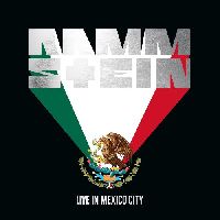 RAMMSTEIN - Live in Mexico City
