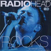 RADIOHEAD - ROCKS GERMANY 2001