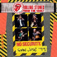 ROLLING STONES, THE - From The Vault - No Security - San Jose 1999