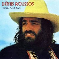 ROUSSOS, DEMIS - Forever And Ever