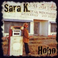 Sara K. - Hobo (One-Step Pressing)