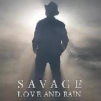 SAVAGE - Love and Rain (Transparent Vinyl)