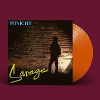 SAVAGE - Tonight (Orange Vinyl)
