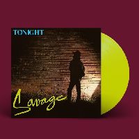 SAVAGE - Tonight (Yellow Vinyl)