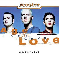 SCOOTER - Age Of Love