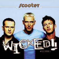 SCOOTER - Wicked!