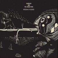 Shabaka & The Ancestors - Wisdom Of Elders