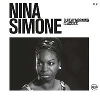 Simone, Nina - Sunday Morning Classics