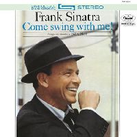 Sinatra, Frank - Come Swing With Me!