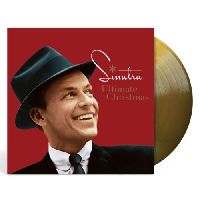 Sinatra, Frank - Ultimate Christmas (Gold Vinyl)