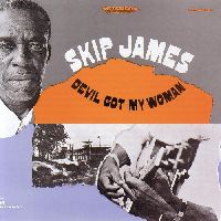 Skip James - Devil Got My Woman (Bluesville Series)