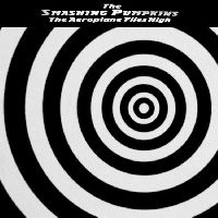 Smashing Pumpkins - Aeroplane Flies High