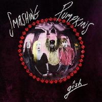 Smashing Pumpkins, The - Gish