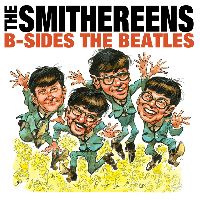 Smithereens, The - B-Sides The Beatles