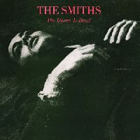 Smiths, The - The Queen Is Dead