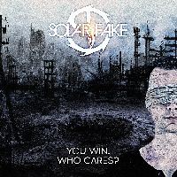 SOLAR FAKE - You Win. Who Cares? (Coloured Vinyl)