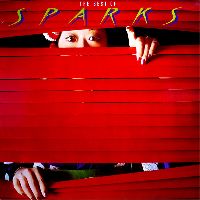 Sparks - The Best Of, The Rest Of (RSD2018)