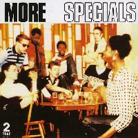 SPECIALS, THE - More Specials