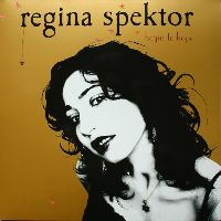 Spektor, Regina - Begin To Hope (Deluxe 10th Anniversary Edition)