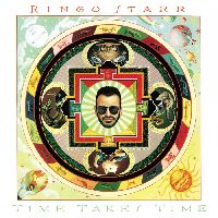 Starr, Ringo - Time Takes Time