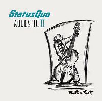 Status Quo - Aquostic II – One More For The Road