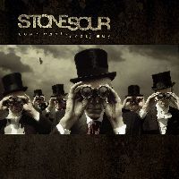 Stone Sour - Come What(ever) May (10th Anniversary)