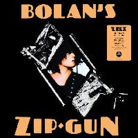 T. Rex - Bolan’s Zip Gun (Clear Vinyl)