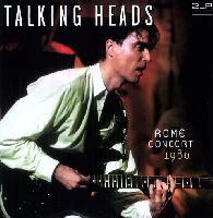 TALKING HEADS - ROME CONCERT, 1980