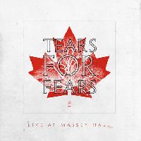 Tears For Fears - Live At Massey Hall (RSD 2021)
