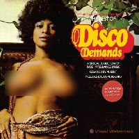 Various Artists – The Best Of Disco Demands (A Collection Of Rare 1970s Dance Music) - Part 2