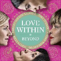 Tina Turner, Regula Curti, Dechen Shak-Dagsay, Sawani Shende-Sathaye - Love Within - Beyond (CD)