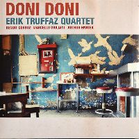 TRUFFAZ, ERIK / Erik Truffaz Quartet - Doni Doni
