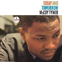Tyner, McCoy - Today and Tomorrow (Verve By Request)
