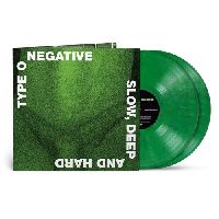 TYPE O NEGATIVE - Slow Deep And Hard (Green & Black Marbled Vinyl, Rocktober 2024)