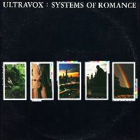 Ultravox! - Systems Of Romance