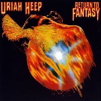 URIAH HEEP - Return To Fantasy (LP)