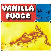 Vanilla Fudge - Vanilla Fudge (50th Anniversary)