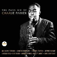 Various Artists - The Passion Of Charlie Parker