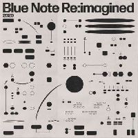 Various Artists - Blue Note Reimagined