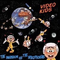 Video Kids - The Invasion Of The Spacepeckers (30th Anniversary Edition)
