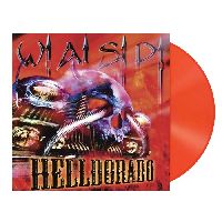 W.A.S.P. - Helldorado (Transparent Orange Vinyl) (Подержанный)