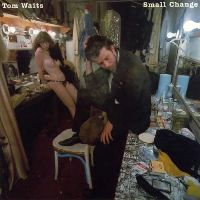 WAITS, TOM - Small Change (Blue Vinyl, Remeastered)