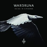 WARDRUNA - Kvitravn - First Flight of the White Raven