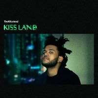 Weeknd, The - Kiss Land